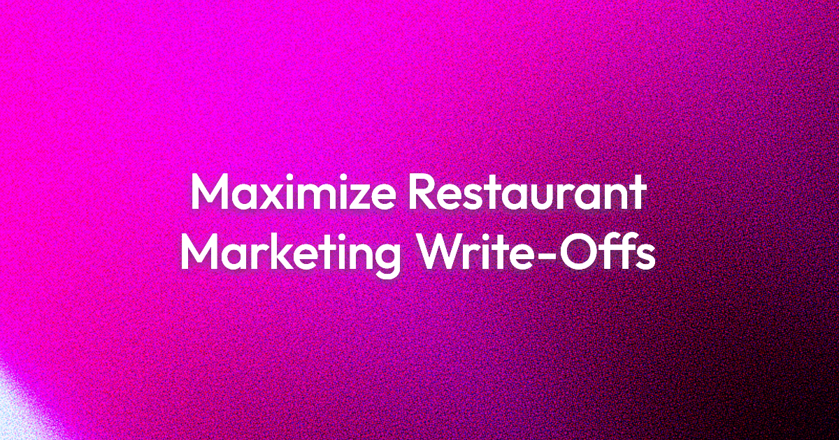Restaurant Marketing Expense Deduction: Keep $10,000 You're Missing