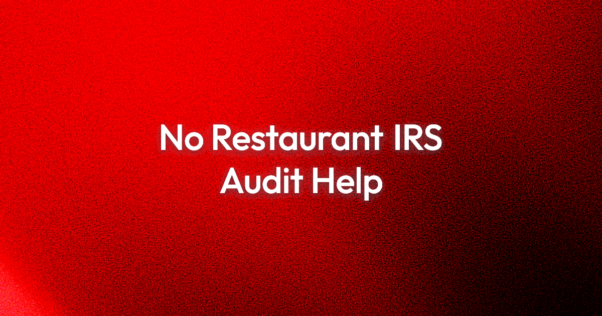 Restaurant Tax Audit Preparation: 9 Red Flags Auditors Notice First